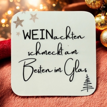 einzeln - Glas-Untersetzer "WEINachts-Edition"